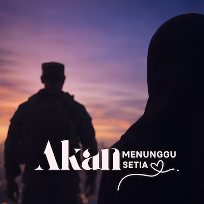 Akan Menunggu Setia